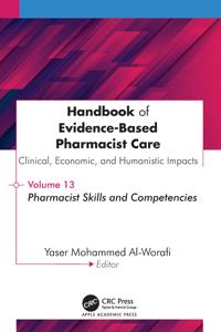 Bokomslag för "Handbook of Evidence-Based Pharmacist Care: Clinical, Economic, and Humanistic Impact"