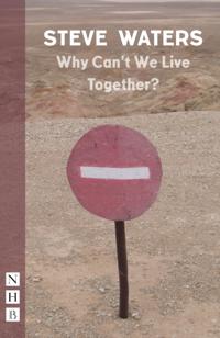 Why Can't We Live Together?