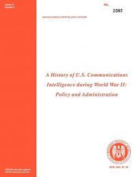 A History of US Communications Intelligence During WWII