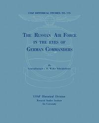 The Russian Air Force in the Eyes of German Commanders