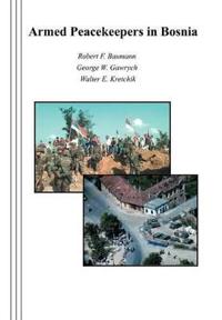 Bokomslag for "Armed Peacekeepers in Bosnia"