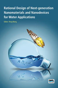 Rational Design of Next-generation Nanomaterials and Nanodevices for Water Applications