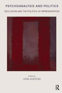 Bokomslag för "Psychoanalysis and Politics"