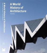 A World History of Architecture, Third Edition
