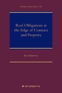 Real Obligations at the Edge of Contract and Property
