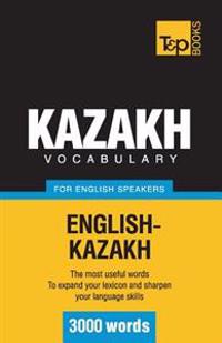 Kazakh vocabulary for English speakers - 3000 words