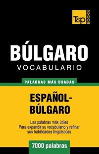 Vocabulario español-búlgaro - 7000 palabras más usadas