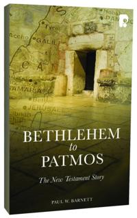 Bethlehem to Patmos: The New Testament Story (Revised 2013)
