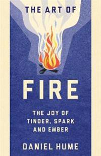 The Art of Fire