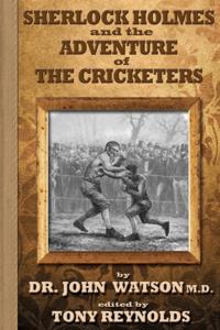 Sherlock Holmes and the Adventure of the Cricketers