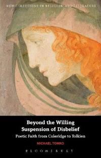 Bokomslag för "Beyond the Willing Suspension of Disbelief"