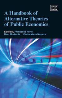Bokomslag för "A Handbook of Alternative Theories of Public Economics"