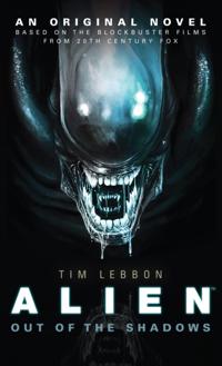 Alien - Out of the Shadows (Book 1)