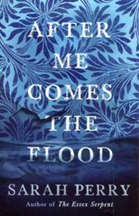 After Me Comes the Flood