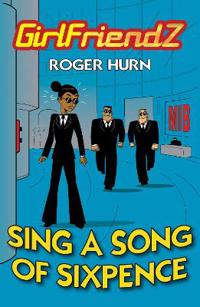 Sing A Song of Sixpence