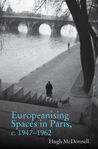 Bokomslag för "Europeanising Spaces in Paris"
