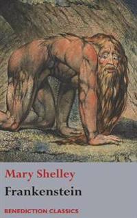 Frankenstein; or, The Modern Prometheus