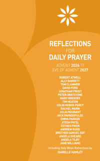 Reflections for Daily Prayer Advent 2026 to Christ the King 2027