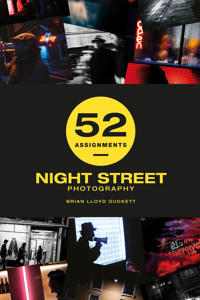 52 Assignments: Night Street Photography