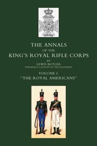 Annals of the King's Royal Rifle Corps