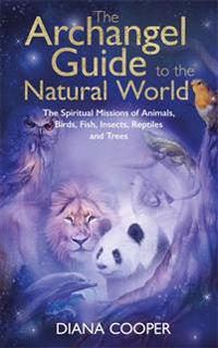 Archangel guide to the animal world
