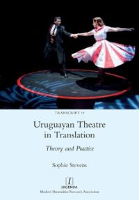 Uruguayan Theatre in Translation