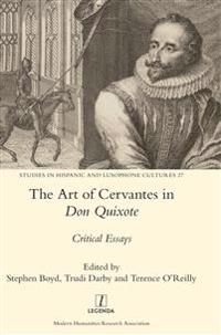 The Art of Cervantes in Don Quixote