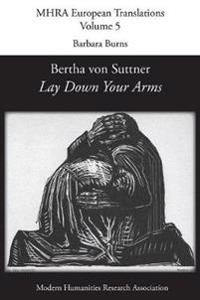 Bertha von Suttner, 'Lay Down Your Arms'