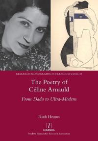 The Poetry of Céline Arnauld