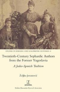 Kirjan kansi "Twentieth-Century Sephardic Authors from the Former Yugoslavia"