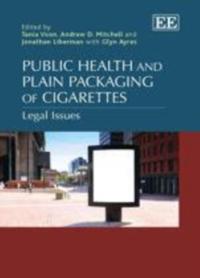 Public Health and Plain Packaging of Cigarettes