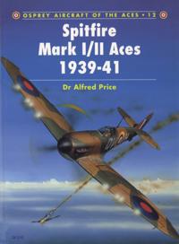 Spitfire Mark I/II Aces 1939 41