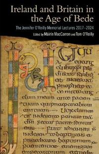 Ireland and Britain in the Age of Bede
