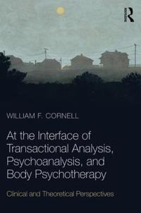 Explorations in Transactional Analysis