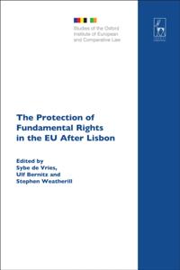 Protection of Fundamental Rights in the EU After Lisbon
