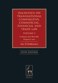 Dalhuisen on Transnational Comparative, Commercial, Financial and Trade Law Volume 2