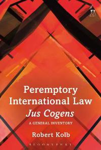 Kirjan kansi "Peremptory International Law - Jus Cogens"