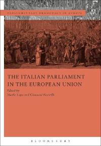 Bokomslag för "The Italian Parliament in the European Union"
