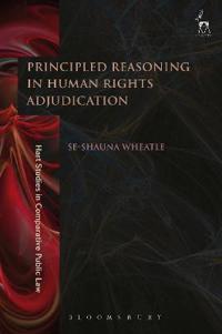 Bokomslag for "Principled Reasoning in Human Rights Adjudication"