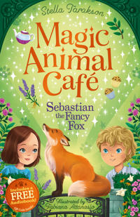 Magic Animal Cafe: Sebastian the Fancy Fox
