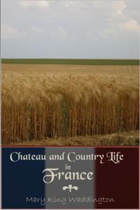 Chateau and Country Life in France