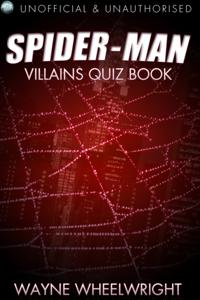 Spider-Man Villains Quiz Book