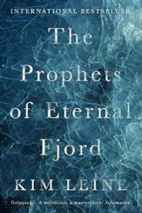 Bokomslag för The prophets of Eternal fjord