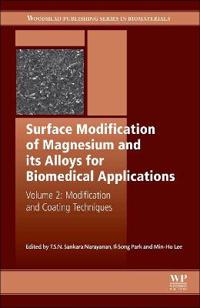 Surface Modification of Magnesium and its Alloys for Biomedical Applications