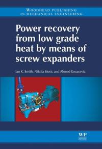 Power Recovery from Low Grade Heat by Means of Screw Expanders