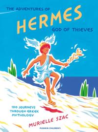 Adventures of Hermes, God of Thieves