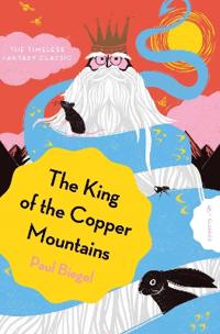 Bokomslag för "The King of the Copper Mountains"