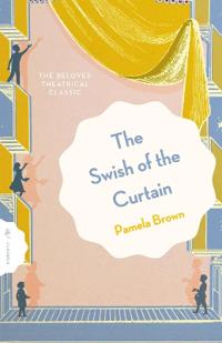 The Swish of the Curtain: Book 1
