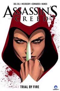 Assassins Creed - Trial By Fire Vol 1