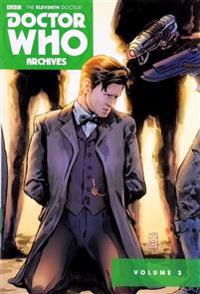 Doctor Who Archives: The Eleventh Doctor Vol. 3